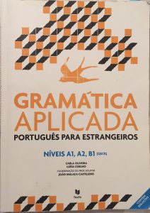 Book called Gramática Aplicada Português Para Estrangeiros Níveis A1, A2, B1