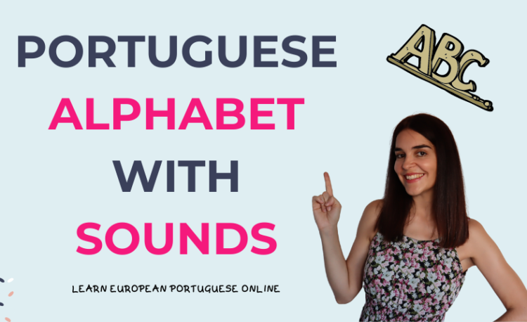 Portuguese Alphabet With Sounds