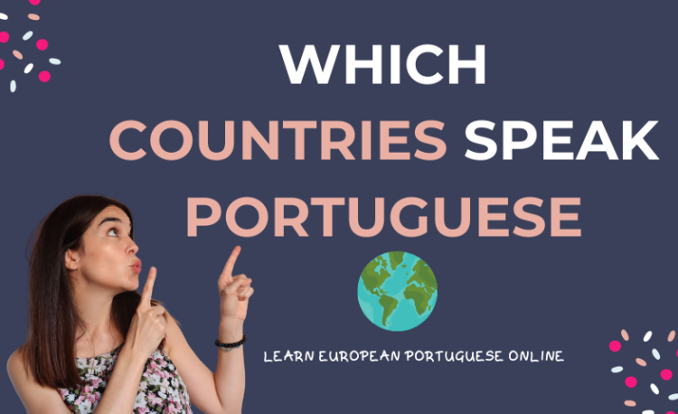 Which Countries Speak Portuguese