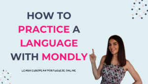 How to Practice a Language with Mondly