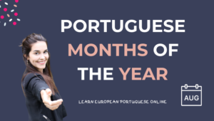 Portuguese Months Of The Year