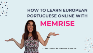 How to learn European Portuguese online with Memrise