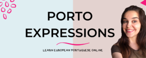 Porto Expressions