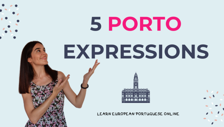 Useful Portuguese Words and Phrases 5 Porto Expressions | Mia Esmeriz ...