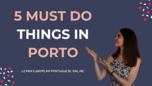 5 Must do Things in Porto now the days are warmer