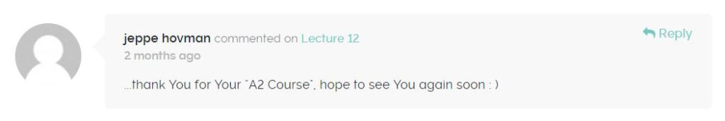 Student review for European Portuguese Online Course - A2 Level "thank you for your A2 Course. Hope to see you again soon."