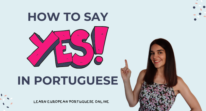 How To Say Yes In Portuguese