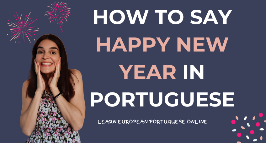 How to say Happy New Year in Portuguese