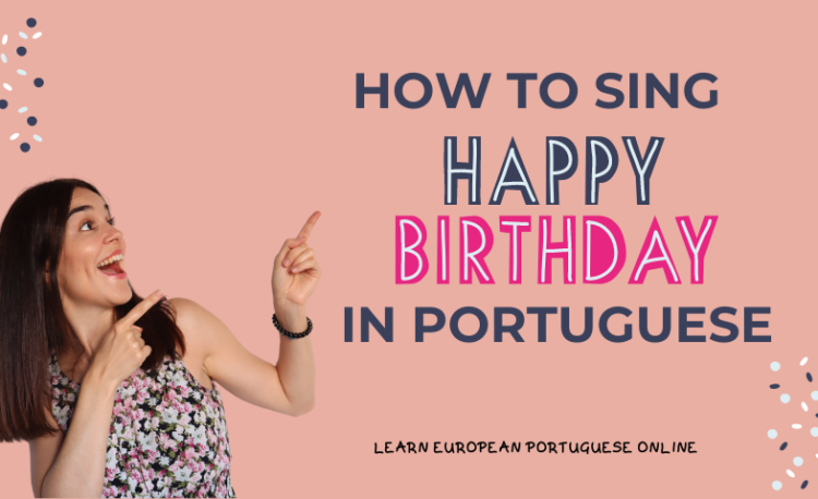 How To Sing Happy Birthday In Portuguese