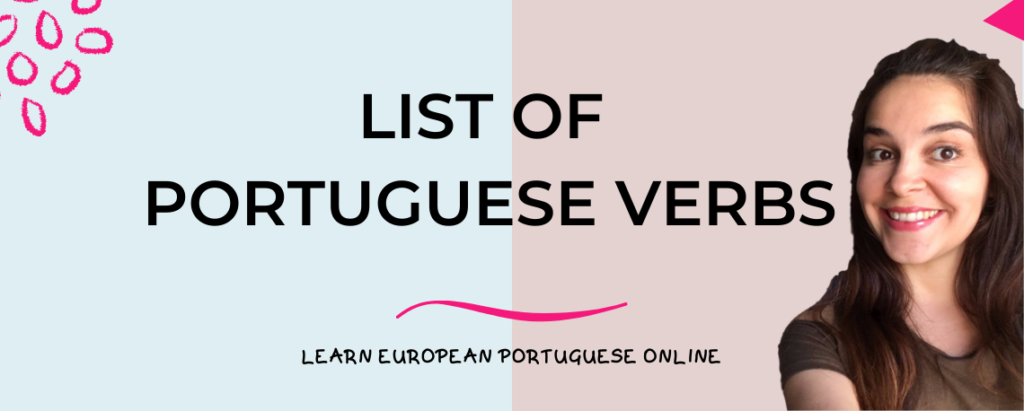 List of Portuguese Verbs | Mia Esmeriz Academy