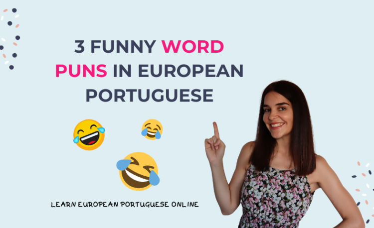 3 Funny Word Puns in European Portuguese