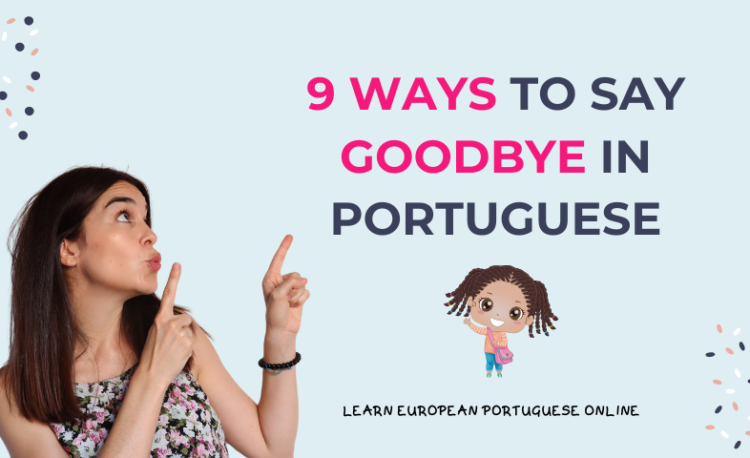 Goodbye My Love In Portuguese Language