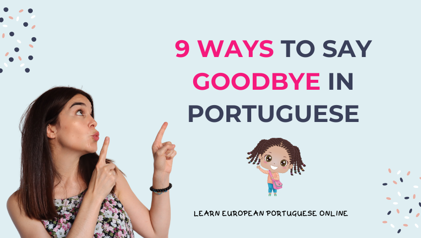 Goodbye in portuguese