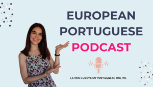 European Portuguese Podcast