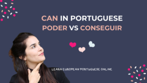 Portuguese poder conseguir