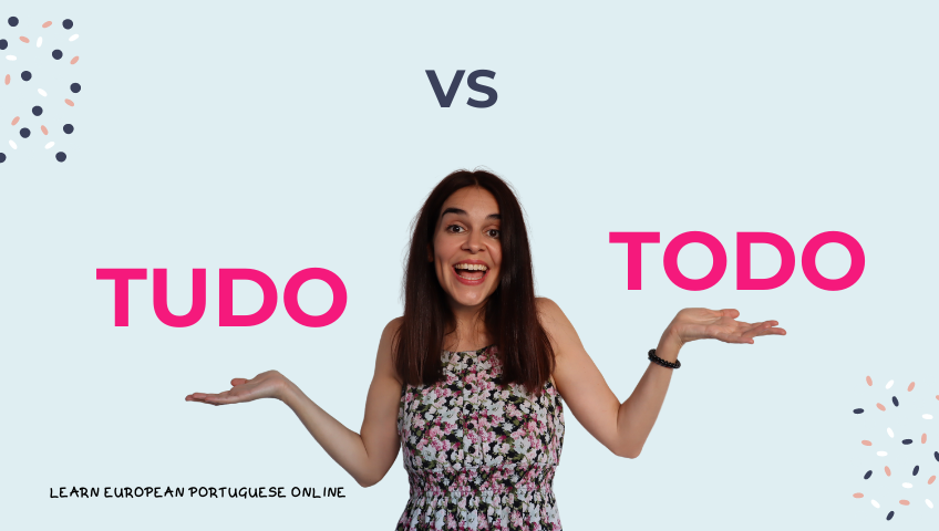 Tudo vs Todo