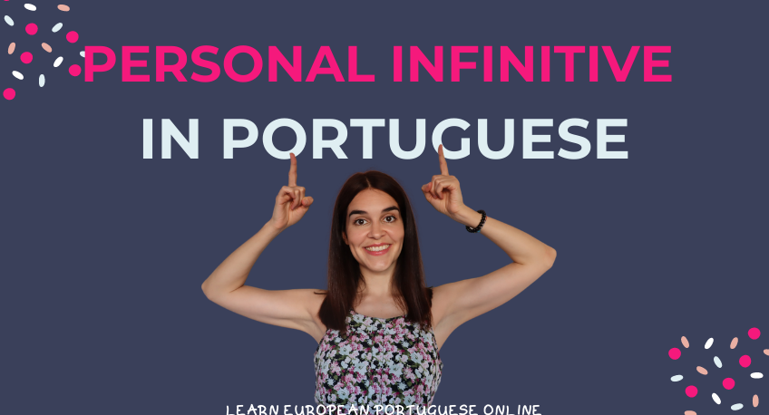Personal Infinitive in Portuguese