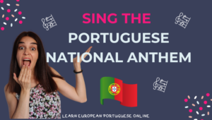 Portuguese National Anthem with Lyrics