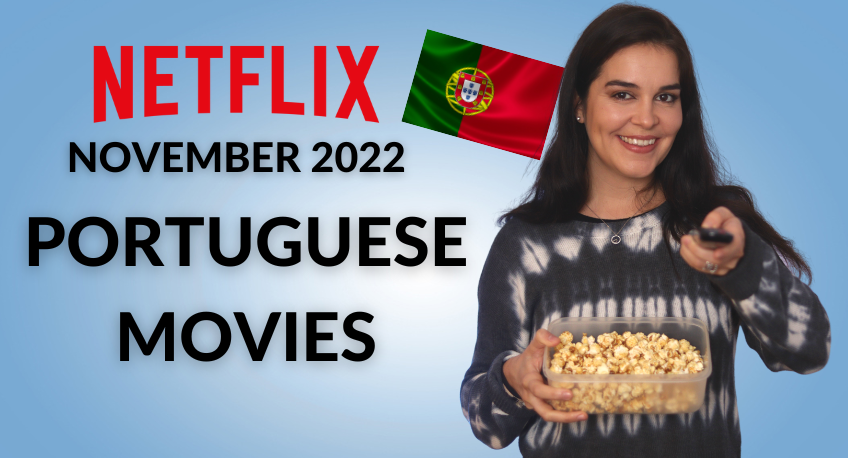 5 PORTUGUESE MOVIES ON NETFLIX IN NOVEMBER 2022 THUMBNAIL BLOG POST