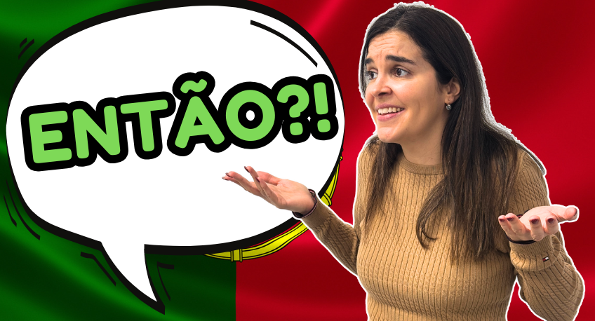 ENTÃO in Portuguese