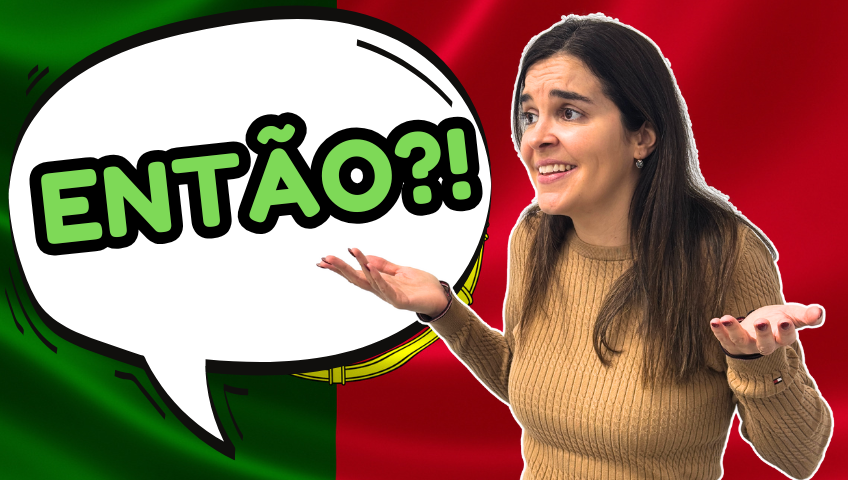 ENTÃO in Portuguese