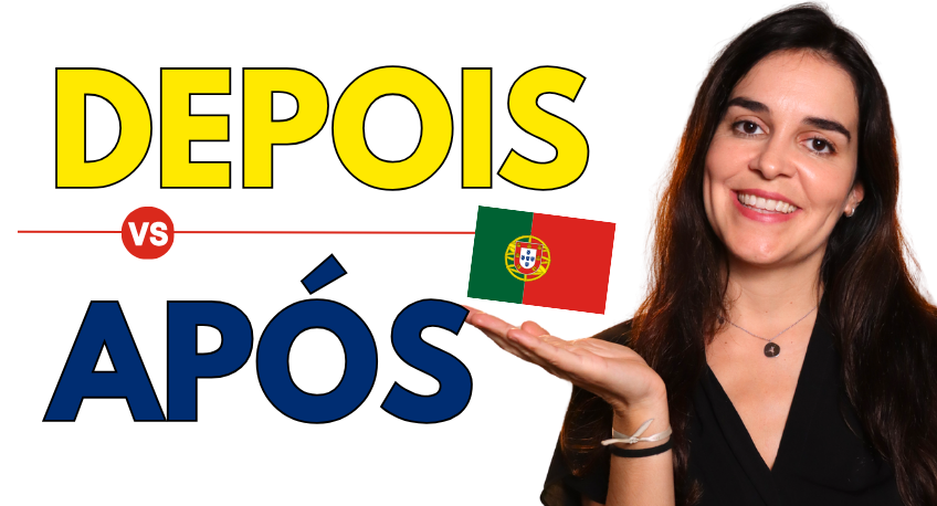 The Difference Between DEPOIS and APÓS in European Portuguese